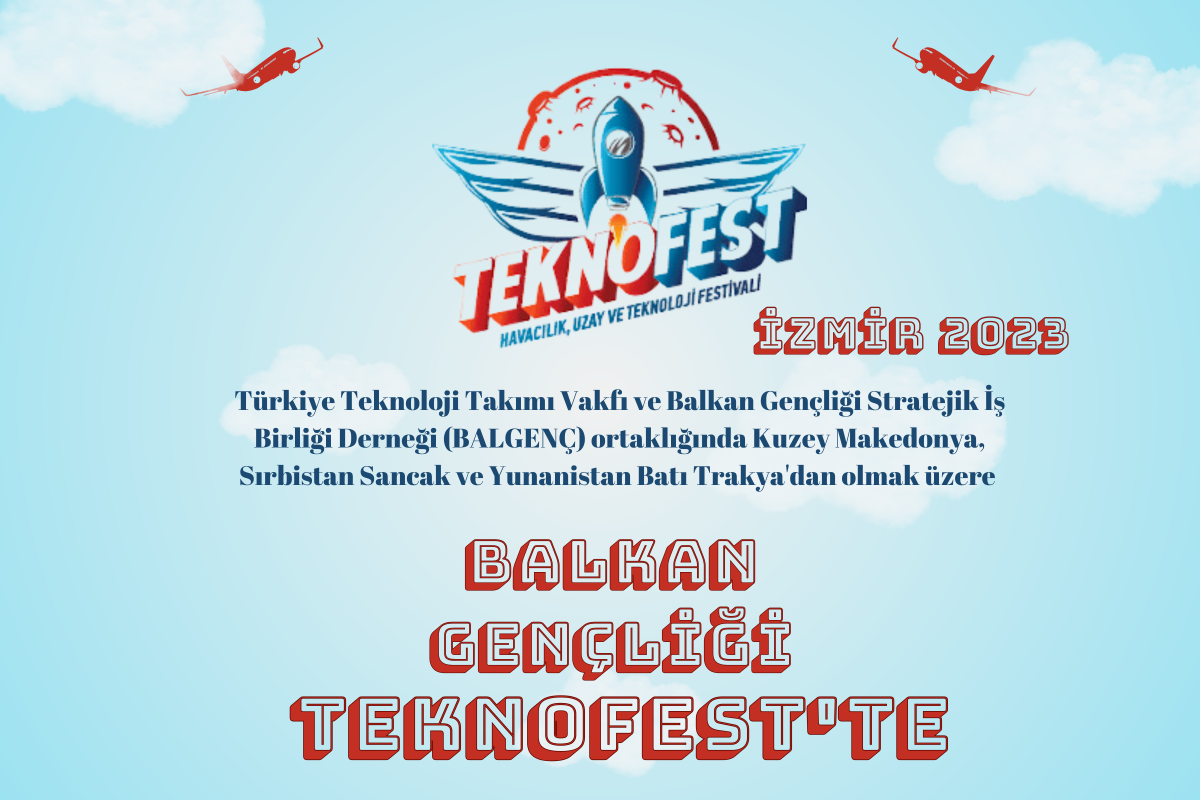 Balkan gençlerinin TEKNOFEST katılımını duyuran BALGENÇ görseli