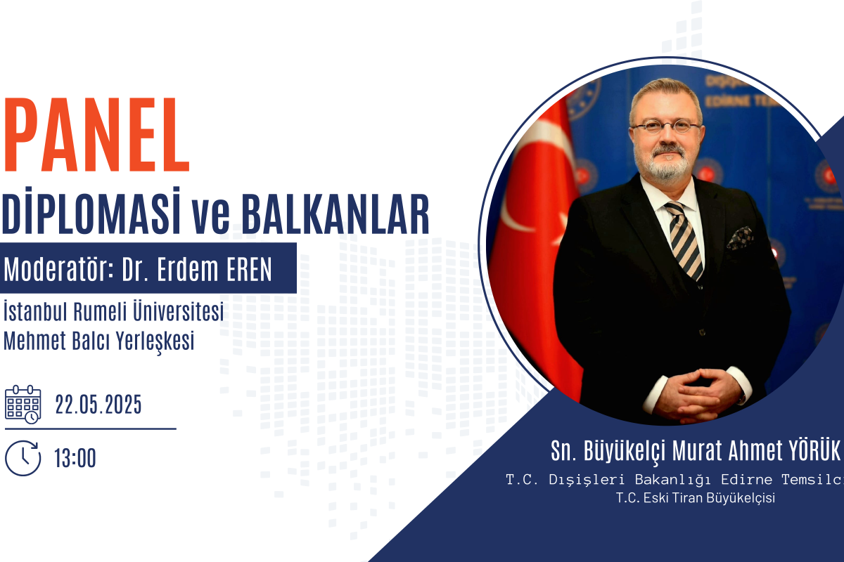 Diplomasi ve Balkanlar Paneli için hazırlanan duyuru görseli