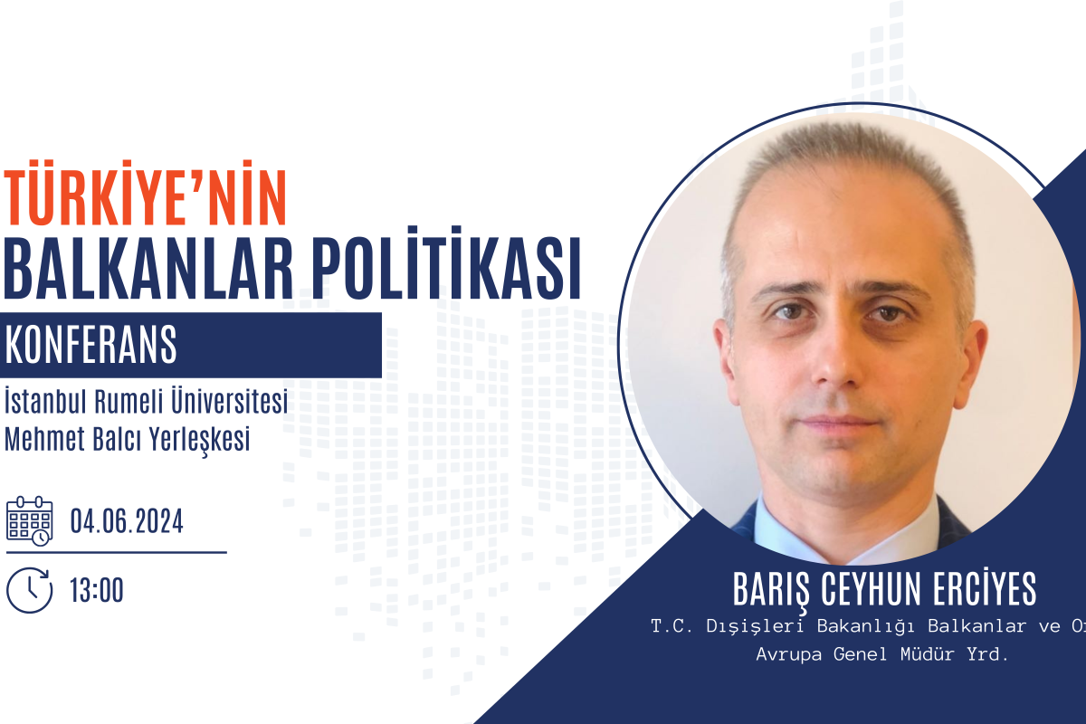 Türkiye’nin Balkanlar Politikası Konferansı için hazırlanan afiş