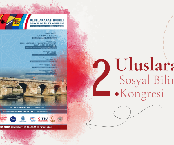 2. Uluslararası Dostluk Köprüsü Sosyal Bilimler Kongresi