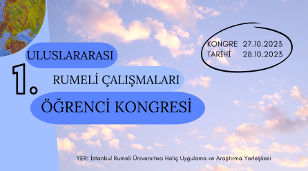 “1. Uluslararası Rumeli Çalışmaları Öğrenci Kongresi” BALGENÇ Paydaşlığıyla Düzenlendi